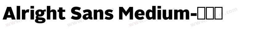 Alright Sans Medium字体转换